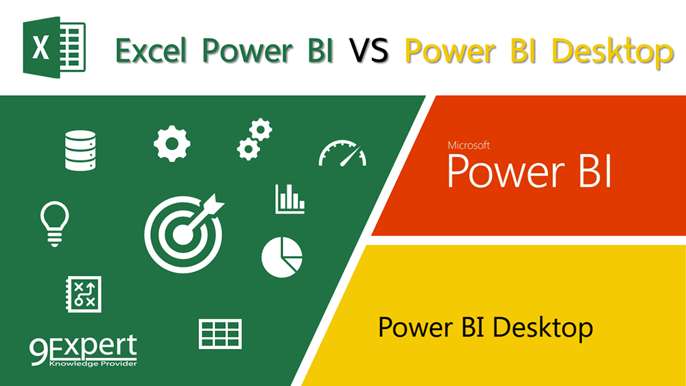 เปรียบเทียบ Microsoft Excel Power BI และ Microsoft Power BI Desktop