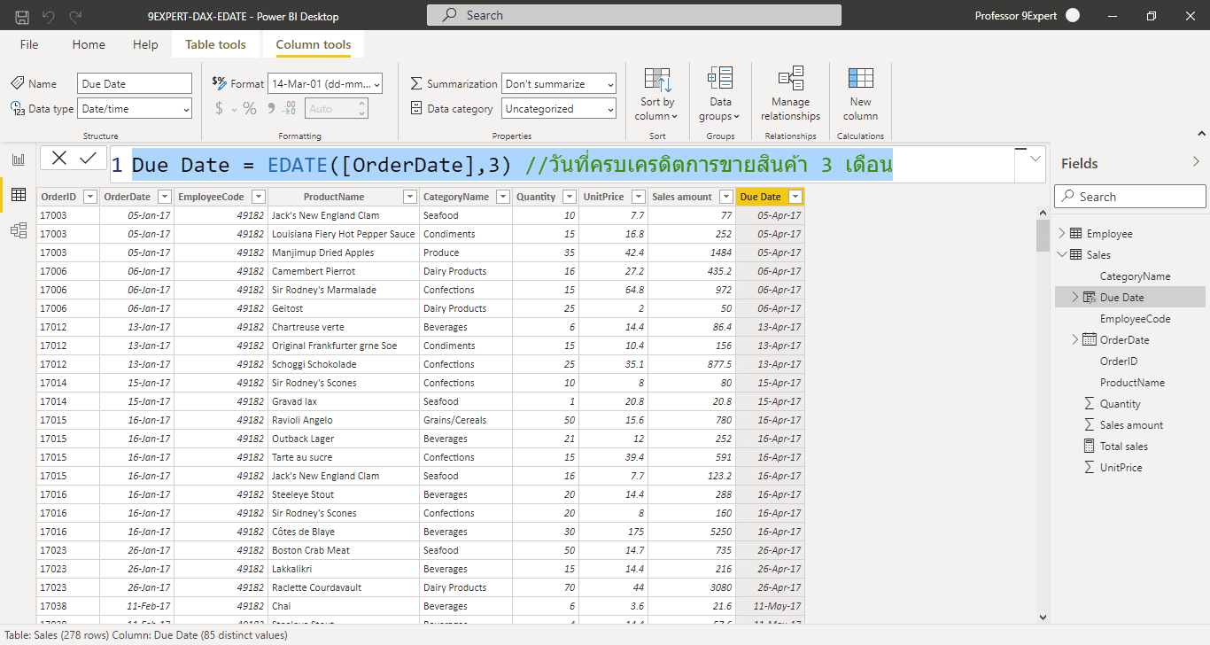 ตารางข้อมูล Sales ที่มีการสร้างคอลัมน์ Due Date โดยใช้ฟังก์ชัน EDATE ในการคำนวณ