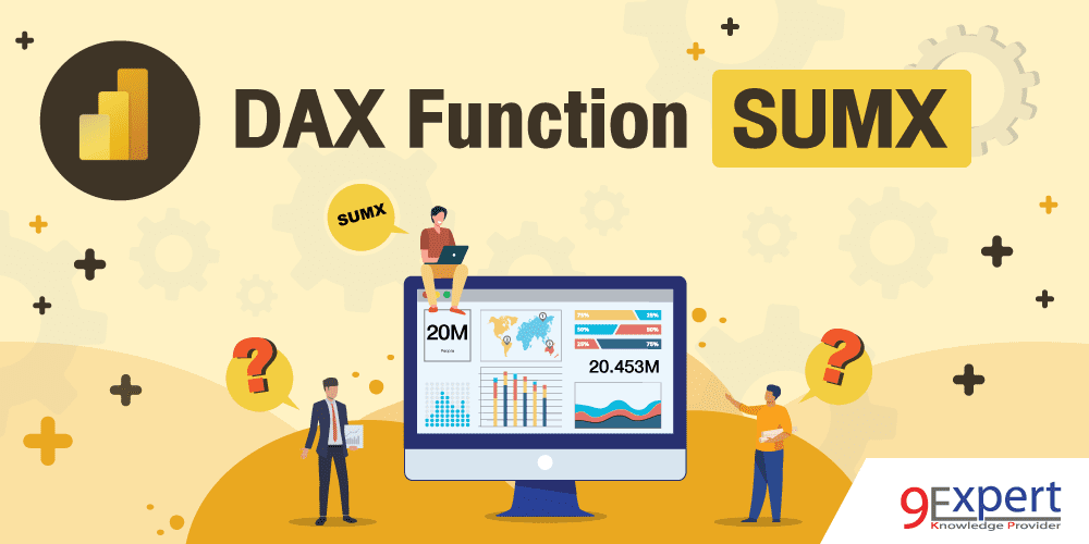 ภาพหน้าปกบทความ DAX Function SUMX พร้อมตัวอย่างการใช้งาน