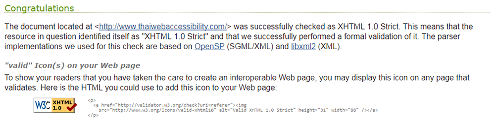 เว็บไซต์ที่ได้มาตรฐาน W3C จะให้นำ Logo มาแสดงในหน้าเว็บไซต์ได้