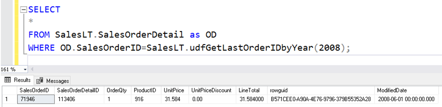ผลลัพธ์การเรียกใช้ Function SalesLT.udfGetLastOrderIDbyYear