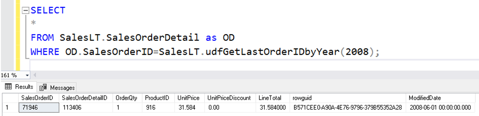 ผลลัพธ์การเรียกใช้ Function  SalesLT.udfGetLastOrderIDbyYear