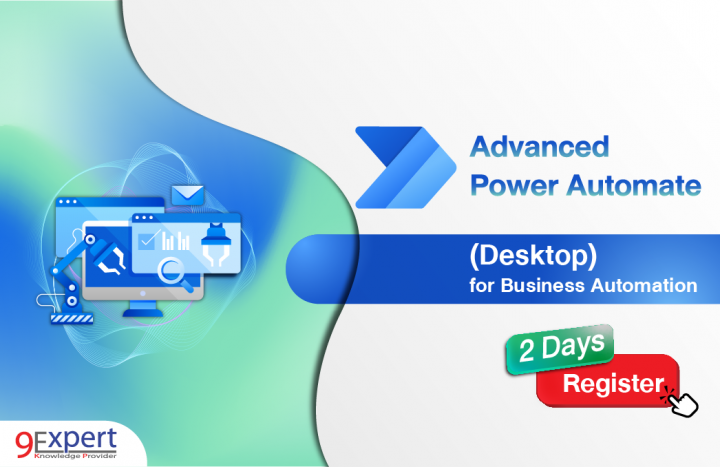หลักสูตร Advanced Power Automate (Desktop)