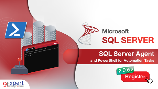 หลักสูตร SQL Server Agent and PowerShell for Automation Tasks