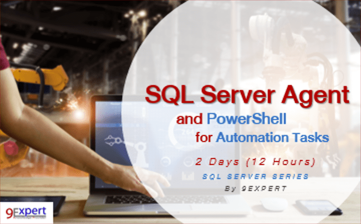 SQL Server Agent and PowerShell for Automation Tasks Course