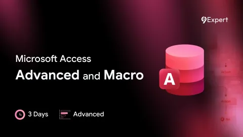 หลักสูตร Microsoft Access Advanced and Macro