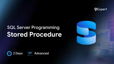 หลักสูตร SQL Server Programming Stored Procedure