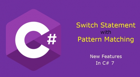 Switch Statement with Pattern Matching