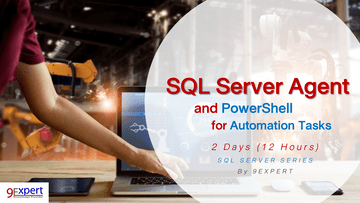 SQL Server Agent and PowerShell for Automation Tasks Course
