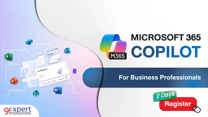 Microsoft 365 Copilot for Business Professionals | 9Expert