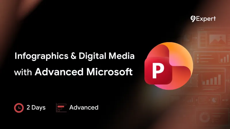 หลักสูตร Infographics & Digital Media with Advanced Microsoft PowerPoint